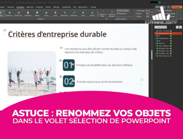 Astuce : Renommez vos objets dans le volet sélection de PowerPoint