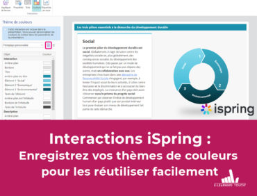 Interactions iSpring : Enregistrez vos thèmes de couleurs pour les réutiliser facilement