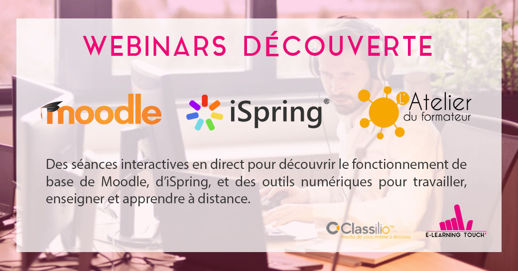 webinars moodle ispring outils numeriques