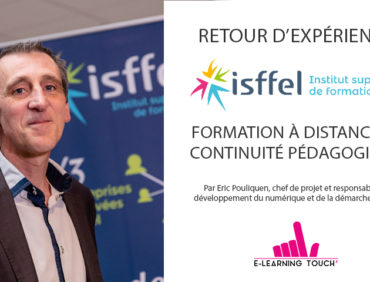 Retour d’expérience de l’ISFFEL : Formation à distance et continuité pédagogique