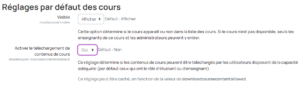 réglages par défaut des cours téléchargement moodle
