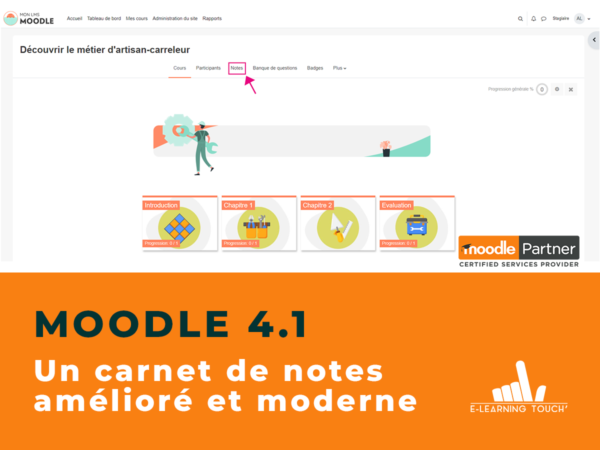 Moodle 4.1 : Un carnet de notes amélioré et moderne