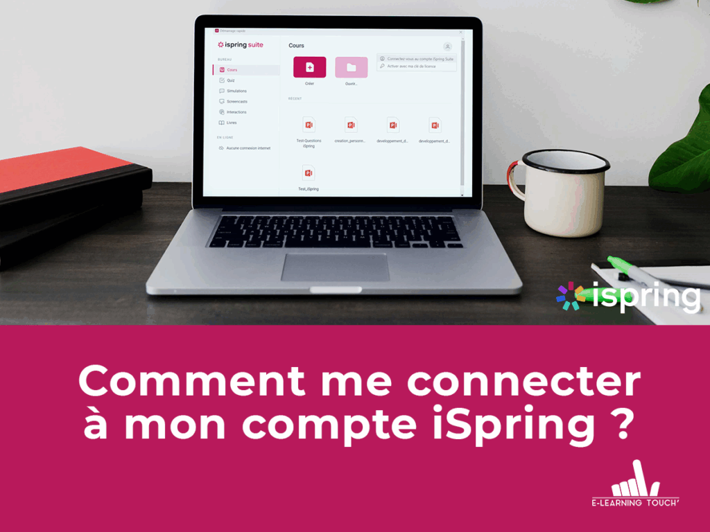 Ispring Pairing iSpring Suite 11 : Comment me connecter à mon compte iSpring ? - E ...