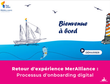 Retour d’expérience MerAlliance : Processus d’onboarding digital