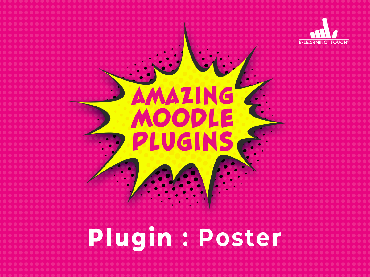 Amazing Moodle Plugins : Poster