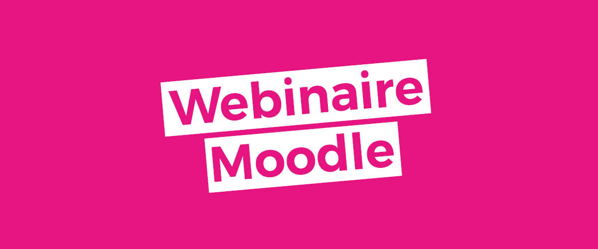 Webinaire Moodle – Janvier 2026